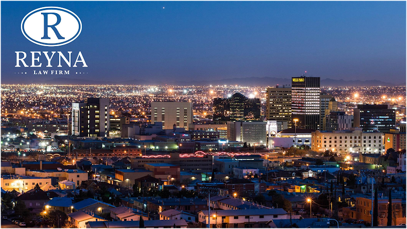 Reyna Law Firm, El Paso
